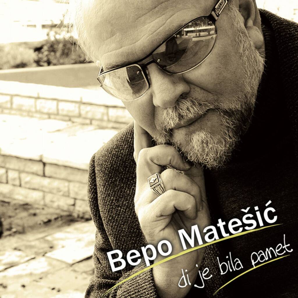Bepo Matešić – Di je bila pamet 300dpi