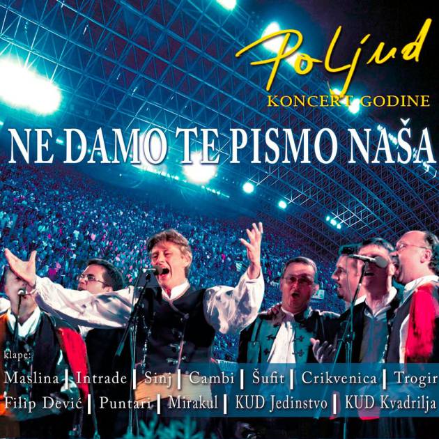 Ne damo te pismo naša - Poljud 1