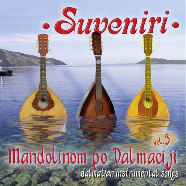 Mandolinom po Dalmaciji (Vol. 3)